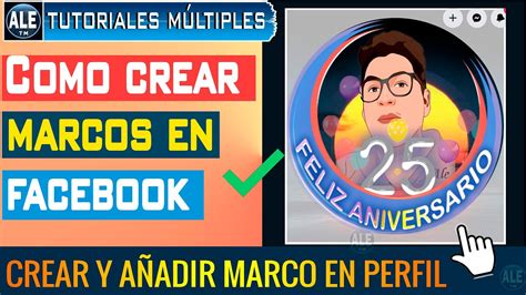 como crear marco de perfil para facebook